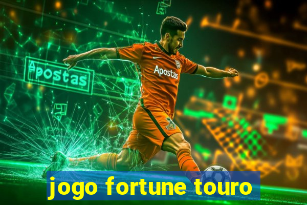 jogo fortune touro